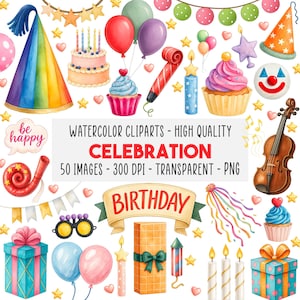 Op de afbeelding: Waterverf clipart set met elementen voor verjaardagen en feesten. Bevat een regenboog party hoed, ballonnen, cupcakes, een taart, een viool, cadeau dozen, kaarsen en een banner met het woord "BIRTHDAY". De tekst luidt "WATERCOLOR CLIPARTS - HIGH QUALITY CELEBRATION".