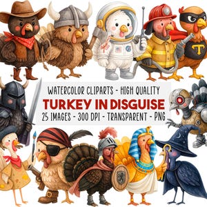 Pode incluir: Ilustrações em aquarela de perus disfarçados de cowboy, astronauta e cavaleiro. A imagem inclui o texto "TURKEY IN DISGUISE" e "25 IMAGES - 300 DPI - TRANSPARENT - PNG."