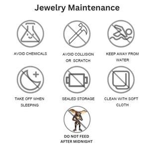 May include: A diagram with nine icons representing jewelry maintenance tips. The icons depict avoiding chemicals, collisions, and water, taking off jewelry when sleeping, storing jewelry in a sealed container, cleaning with a soft cloth, and a humorous warning to not feed the creature after midnight.