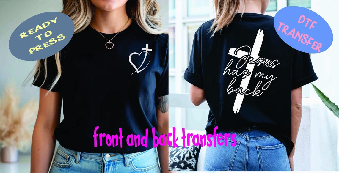 Jesus Has My Back Front and Back Transfer (DTF Heat Transfer)crafters ...