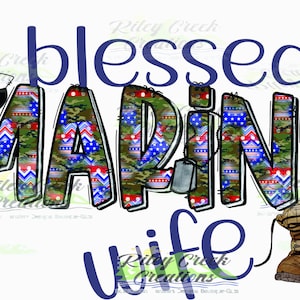 Blessed Marines Wife 300PNG Digital Download. Sublimation Designer Graphic Digital Design. DIY Crafting Hobbies