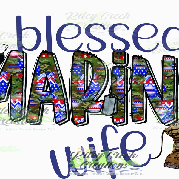 Blessed Marines Wife 300PNG Digital Download. Sublimation Designer Graphic Digital Design. DIY Crafting Hobbies