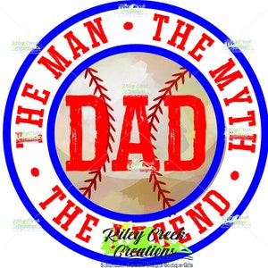 Dad The Man The Legend The Myth 300PNG Digital Download. Sublimation Designer Graphic Digital Design. DIY Crafting
