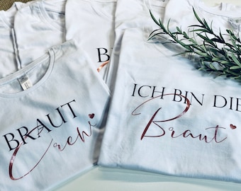 JGA Braut T-Shirt · Bride Shirt · Junggesellinnenabschied T-Shirt · JGA