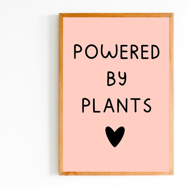 Powered by plants vegan print poster kitchen plant power veganism home green decoration veggie vegetarian