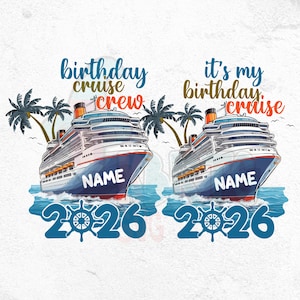 It&#39;s My Birthday Cruise Png, Birthday Cruise Crew Png, Birthday Cruise 2026, Bday Cruise Party Png, Womens Birthday, Family Cruise Bday Png