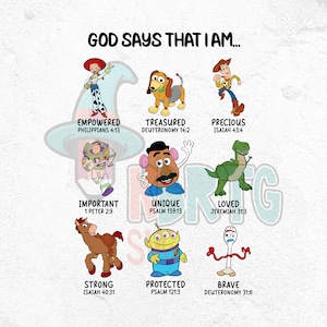 Toy Story Characters God Says That I am PNG, God Says I am Png, Toy Story Faith Friends Vacation Png, Family Vacation Faith PNG