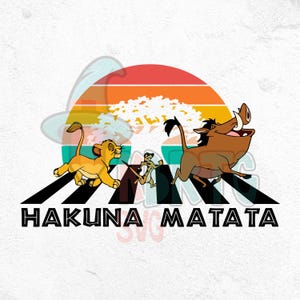 Hakuna Matata Friends Walking On The Abbey Road Png, Best Friend Png, Friend Trip Png, Family Vacation Png, Vacation Shirt, Family Trip Png
