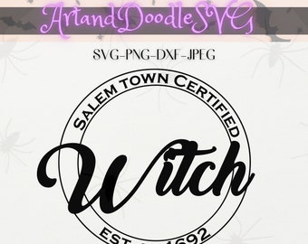 Certified Witch SVG, Witch Shirt SVG, DXF, Png, Svg, Halloween Svg