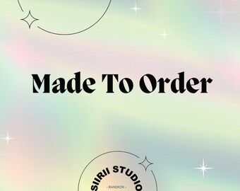 Made to Order