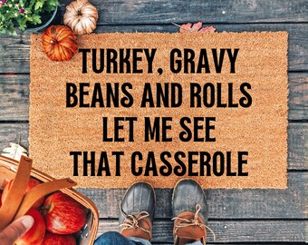 Thanksgiving Wooden Box Sign - "Turkey Gravy Beans And Rolls Let Me See That Casserole" Rustic Home Decor (5x5 Inches)