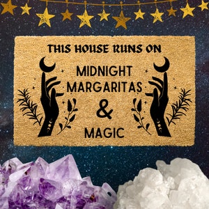 This House Runs On Midnight Margaritas And Magic Practical Magic Welcome Mat