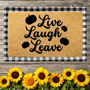 Live Laugh Leave Seasonal Welcome Mat