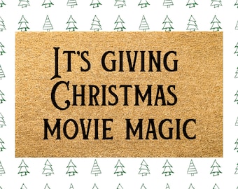 It's Giving Christmas Movie Magic Holiday Welcome Mat