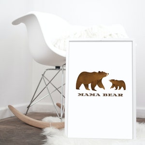 Mama Bear Wall Art - Digital Download Print - Bear Digital Print