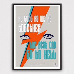 Peut inclure: Impression d'art encadrée avec un fond gris, le texte "AS LONG AS WE'RE TOGETHER THE BEST CAN GO TO HELL" en blanc et turquoise. Un éclair orange et deux yeux stylisés sont également présents.