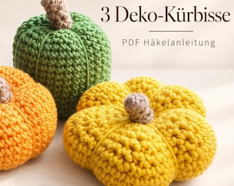 Crochet pattern for decorative pumpkins (PDF) | Crochet 3 autumn pumpkins | Beginner | Autumn decorations | DIY crochet pattern (German)