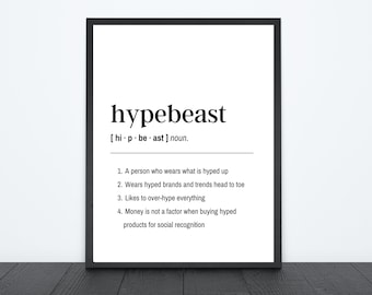 Hypebeast Definition Digital Sneaker Art Print, printable, instant download