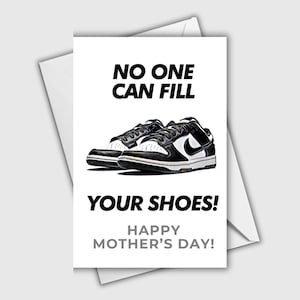 Printable Sneaker Mother&#39;s Day Card, Digital Card, ecard, instant download