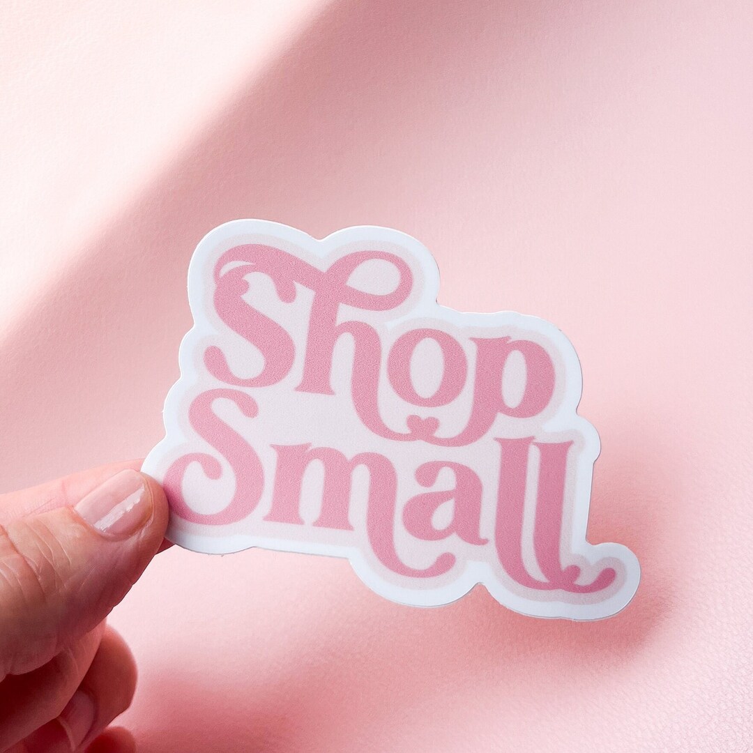 Shop Small Sticker, Waterproof Vinyl Decal - Etsy