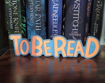 Bookshelf Decor - To Be Read Genre Sign - Customisable Colours