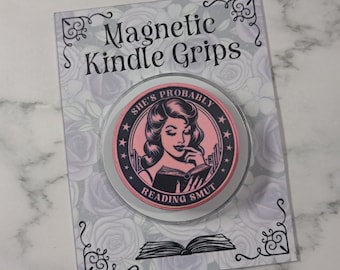 E-reader Phone Grip - Probably Reading Smut Themed Bookish Gift