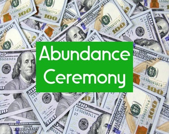 Abundance Ceremony for a week, Crystal Grid, Reiki Intention, Manifesting Spell for ONE MONTH