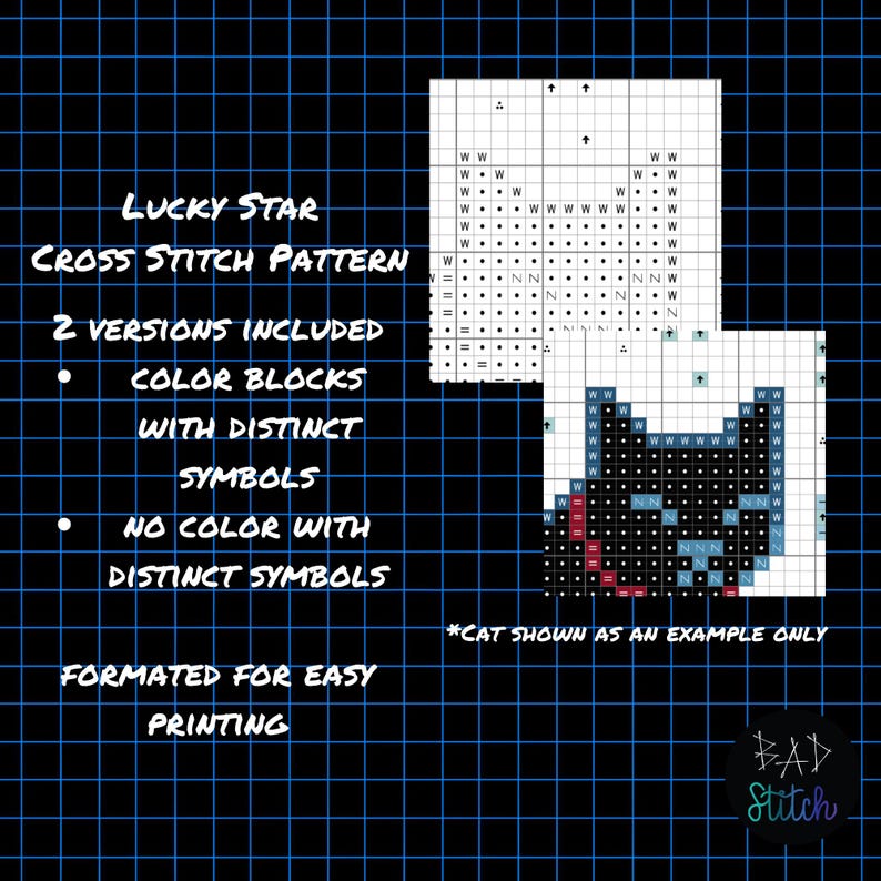 May include: A cross stitch pattern design with the text "LUCKY STAR" and "CROSS STITCH PATTERN". The design includes two versions: color blocks with distinct symbols and no color with distinct symbols. The image is formatted for easy printing.