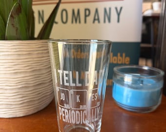 I Make Dad Jokes Periodically Custom Laser Engraved Barware