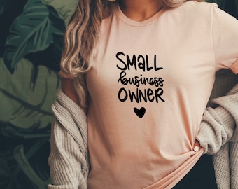 Small Business Owner T-Shirt