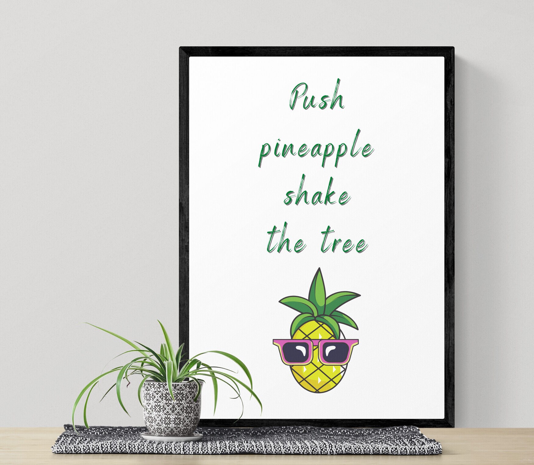 Push pineapple shake the tree Aga doo Song lyrics Print | Etsy