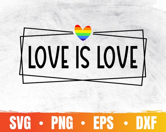 Love is Love Svg Pride Month Svg File for Cricut LGBTQ - Etsy Canada