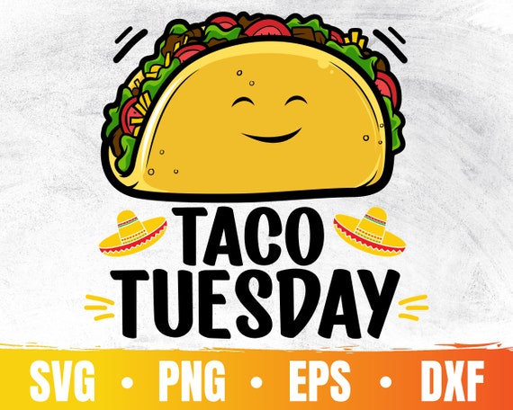 Taco Tuesday Svg Happy Cinco De Mayo Png Spanish Teacher 