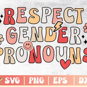Respect Gender Pronouns Svg | Pride Svg | Pride Month Svg | Respect Other People's Pronouns | Gay Pride | Commercial Use & Digital Download