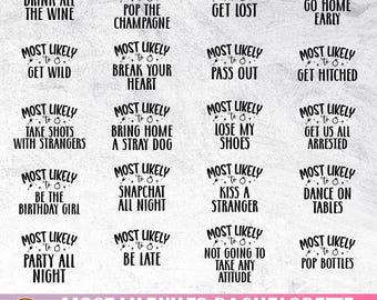 Bachelorette Svg | Most Likely To Bachelorette | Bachelorette Party Shirts Svg | Bridal Party Svg File For Cricut | Girls Trip Bundle Png