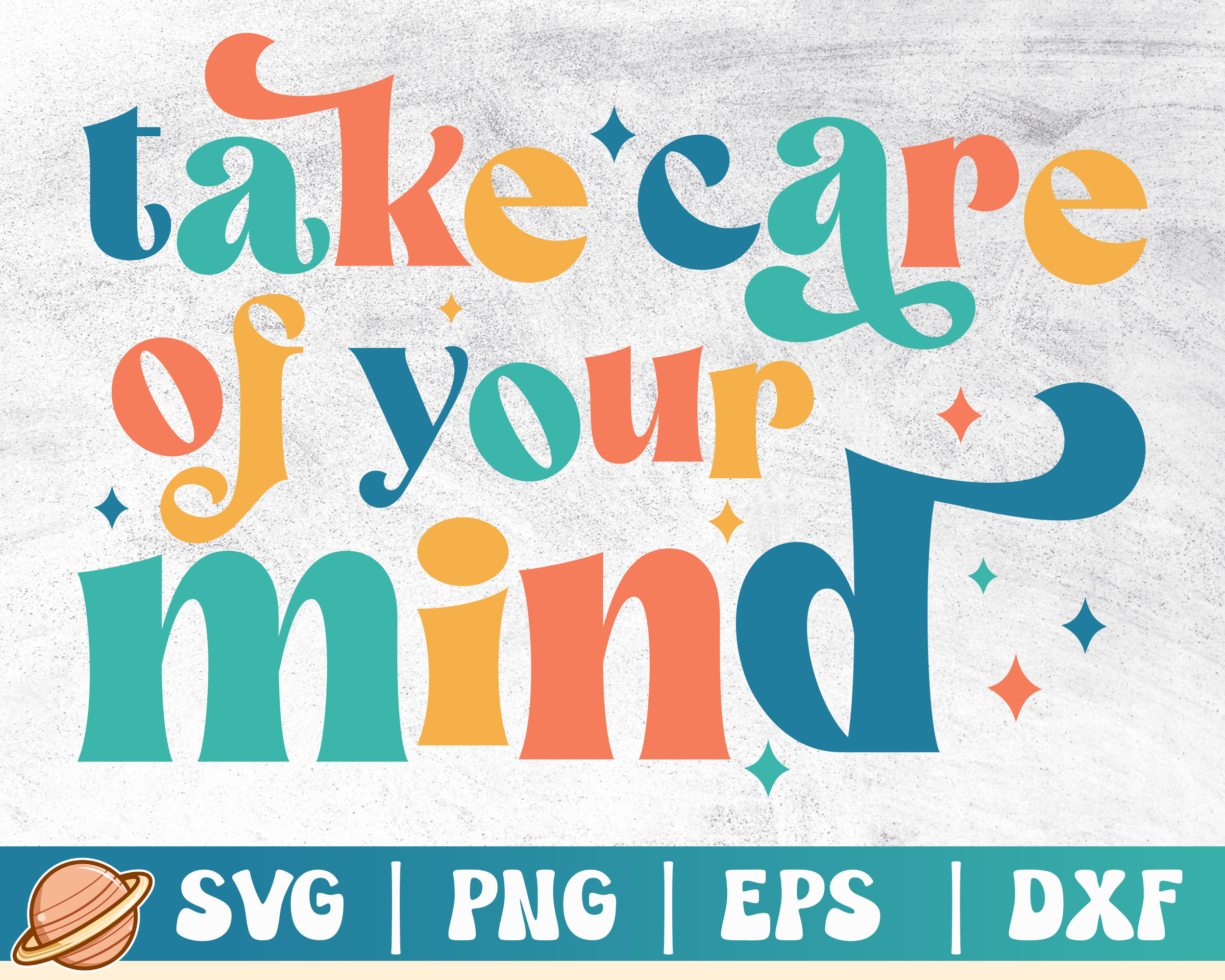 Take Care of Your Mind Svg | Be Kind Png | Inspirational Quote | Mental ...