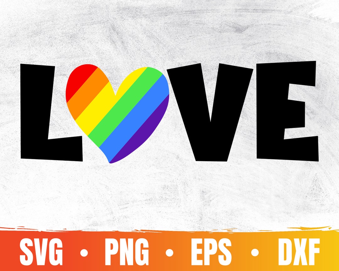 Love is Love Svg | Pride Month Svg | Gay Pride Svg File for Cricut ...