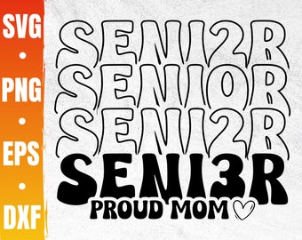 Proud Mom Of a Senior 2023 Svg | Senior Mom 2023 Svg | Class Of 2023 Svg | Graduation 2023 Svg | First Day Of School Png | Mom of a Graduate