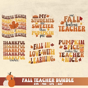 Pode incluir: Um conjunto de seis arquivos de corte SVG com tema de outono para professores. Os designs apresentam folhas de outono, abóboras e texto que diz "Grateful Teacher", "My Students are Sweeter than Pumpkin Pie", "One Fall-bulous Teacher", "Thankful Teacher", "Fall in Love with Learning", e "Pumpkin Spice Makes the Teacher Nice".