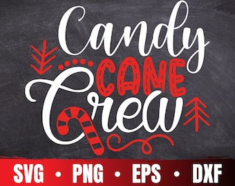 Candy Cane Crew SVG | Candy Cane Cutie PNG | Christmas Shirt Designs and Merry Christmas cricut file | Commercial Use & Digital Download