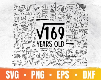 13e verjaardag Svg | Vierkantswortel van 169 | 13 jaar oud Png | Verjaardagsfeestje Cricut File | Math Lover Eps | Commercieel gebruik & digitale download