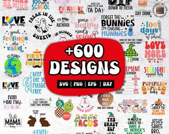 Ultimate Svg Bundle With More Than 600 Designs | Svg Files For Cricut | Mega Png Bundle | Laser Cut Files for T Shirt Designs