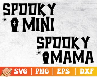 Spooky Mama Mini Png | Spooky Mama Svg | Spooky Vibes Svg | Halloween Mama and Mini Svg | Matching shirts Design | Mommy and Me Cricut