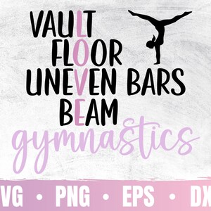 Puede incluir: Diseño gráfico en blanco y negro con el texto "VAULT FLOOR UNEVEN BARS BEAM gymnastics" en negro. La palabra "LOVE" está en rosa. Una silueta de una gimnasta realizando una parada de manos está sobre el texto.