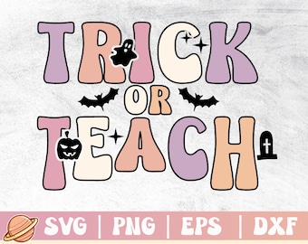 Trick or Teach Svg | Lärare Halloween Svg | SpookyLear | Lärare Halloween-tröja Svg | Halloween | Kommersiell användning och digital nedladdning