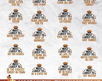 Thanksgiving Bundle Svg | Most Likely To Thanksgiving Svg | Fall Sayings Svg Bundle | Hello Autumn Png | Thanksgiving Group Shirt Designs