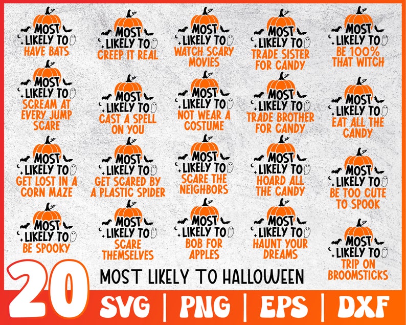 May include: Twenty orange pumpkin illustrations with text that says "Most Likely To" followed by a Halloween-themed phrase. The text is in black and white. The illustrations are on a white background.