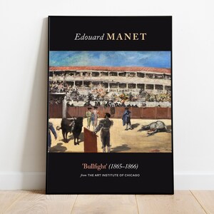 Edouard Manet Bullfight, Giclee Art, Wall Art Prints, Museum Poster, Aesthetic Wall Decor, Gift Idea for Her