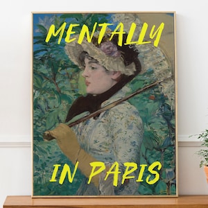 Divertido póster de impresión de arte alterado 'Mentalmente en París', Retiro / Regalo adicto al trabajo, Francia y París Lover Gift, Home Wall Art