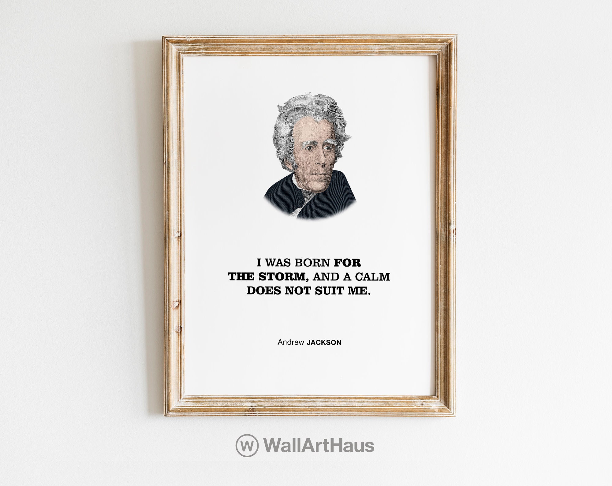 Andrew Jackson PRINTABLE Inspirational Quote 'I Was Born - Etsy Andrew Jackson PRINTABLE Inspirational Quote 'I Was Born - Etsy